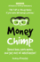 The Money Chimp Updated: Money managing skills. How to improve your money managing skills, spend less, save more, get out of debt faster and have more money.