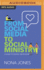 From Social Media to Social Ministry: a Guide to Digital Discipleship