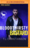 Bloodthirsty Bastard: a Hero Club Novel