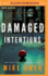 Damaged Intentions (Abby Mullen Thrillers, 2)