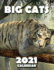 Big Cats 2021 Calendar