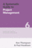 A Systematic Guide to Project Management: a Modern, Multi-Disciplinary and Community-Centric Perspective (the Systematic Guide Series)