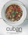 Cuban Recipes: Discover Delicious Latin Cooking With a Unique Cuban Style