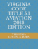 Virginia Code Title 5.1 Aviation 2018 Edition