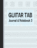 Guitar Tab Journal & Notebook 3: Tablature for Guitar Manuscript Blue (Blank Music Paper)