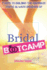 Bridal Bootcamp: 7 Keys to Building the Marriage You'Ve Always Dreamed of