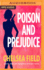 Poison and Prejudice (an Eat, Pray, Die Humorous Mystery)