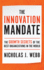 The Innovation Mandate: the Growth Secrets of the Best Organizations in the World