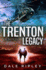 The Trenton Legacy: (Maggie Trenton Thriller Series Book 1)