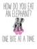 How Do You Eat an Elephant? One Bite at a Time: Blank Lined Journal Perfect for 12-Step Recovery Program Step Working, Motivational; Addiction...Gratitude Diary (8.5x11 Inches, 100 Pages)