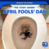 The Story Behind April Fools' Day