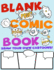 Blank Comic Book | Draw Your Own Cartoons: Comic Strip Templates for Kids to Color, Create & Design Action Stories & Characters. Letter Size: 8.5 X 11 Inch; 21.59 X 27.94 Cm