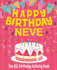 Happy Birthday Neve - The Big Birthday Activity Book: Personalized Children's Activity Book