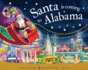 Santa is Coming to Alabama