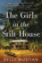 The Girls in the Stilt House: a Novel