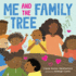 Me and the Family Tree: Celebrate Family Love and Connection!