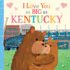 I Love You as Big as Kentucky