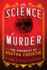 The Science of Murder: the Forensics of Agatha Christie (Fascinating True Crime Book)