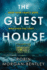 The Guest House: a Novel