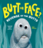 Butt Or Face? Volume 2: Revenge of the Butts