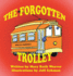 The Forgotten Trolley