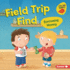 Field Trip Find Format: Library Bound