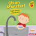 Clean Monster! Format: Library Bound