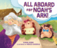 All Aboard for Noah's Ark! Format: Library Bound