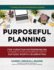 Purposeful Planning for Christian Entrepreneurs Who Desire to Achieve Extraordinary Levels of Success Worth Celebrating