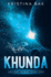 Khunda (Ancient Blood Trilogy)