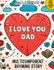 I Love You, Dad