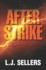 Afterstrike: a Thriller, Featuring Agent Dallas