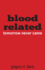 Blood Related: Tomorrow Never Came