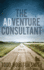 The Adventure Consultant Tales From the Entrereneurial Trail