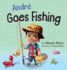 Andr? Goes Fishing