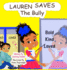 Lauren Saves the Bully