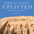 African Legacy Uplifted: Ancient Egypt: Volume One