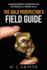 The Gold Prospector's Field Guide