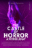 Castle of Horror Anthology Volume 6