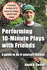 Performing 10-Minute Plays With Friends: a Guide to Do-It-Yourself Theater