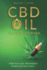 Cbd Oil Your New Best Friend Relief From Pain, Inflammation, Anxiety, and Much More