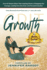 Growth-Deconstructing Grit Collection: Over 40 Women Share Their Inspiring Stories of Stepping Into Courage, Leading From the Heart and Personal Evolution