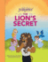 The Lion's Secret: (Mom's Choice Gold Award Winner)