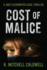 Cost of Malice