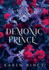 Demonic Prince: A Monster Fantasy Romance