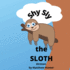 Shy Sly the Sloth