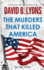 The Murders That Killed America (the America Trilogy)