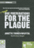 Due Preparations for the Plague