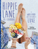 Hippy Lane. the Cookbook