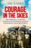 Courage in the Skies: the Untold Story of Qantas, Its Brave Men and Women and Their Extraordinary Role in World War II